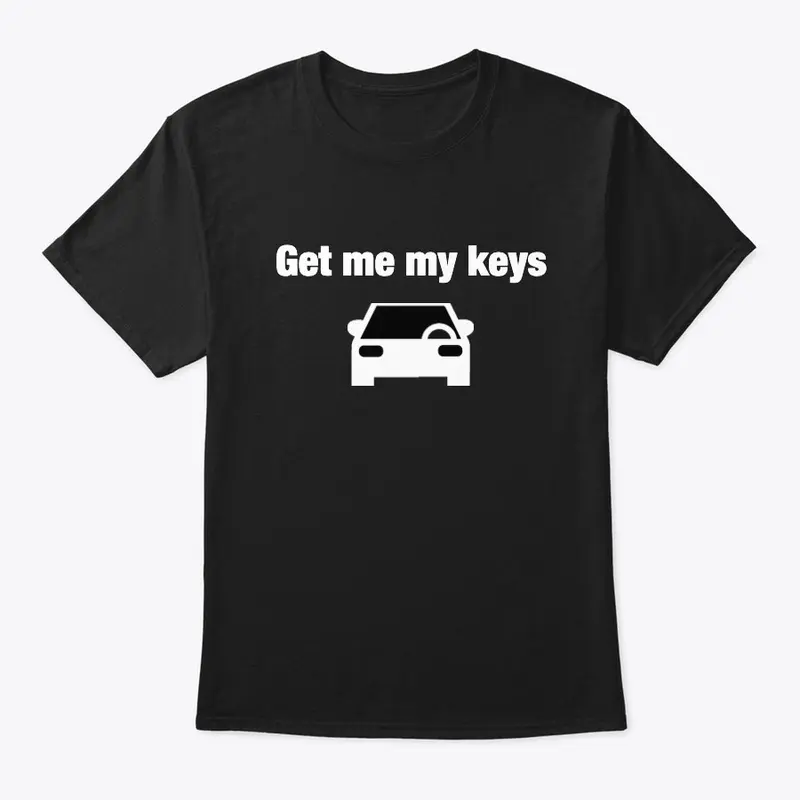 Get me my keys